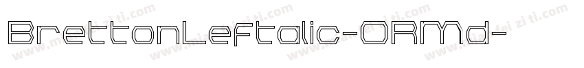 BrettonLeftalic-ORMd字体转换
