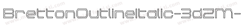 BrettonOutlineItalic-3dZM字体转换