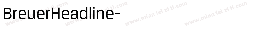 BreuerHeadline字体转换
