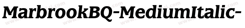 MarbrookBQ-MediumItalic字体转换
