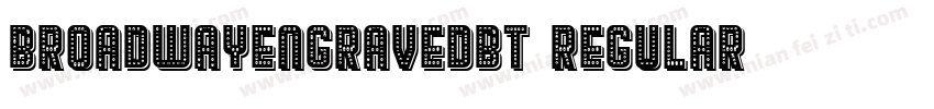 BroadwayEngravedBT-Regular字体转换