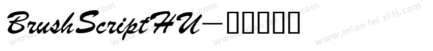 BrushScriptHU字体转换