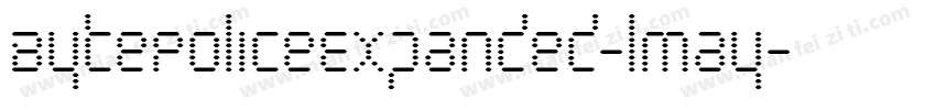 BytePoliceExpanded-lmay字体转换