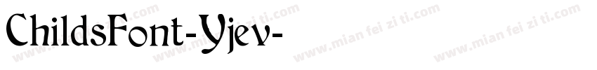 ChildsFont-Yjev字体转换