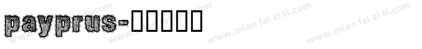 payprus字体转换