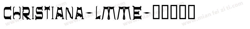 Christiana-lMme字体转换