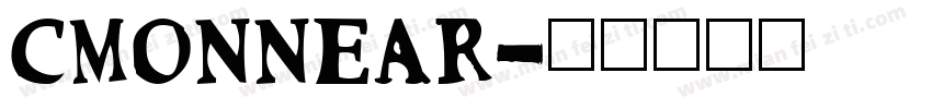 cmonnear字体转换