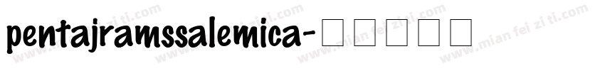 pentajramssalemica字体转换