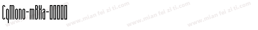 CqMono-mBXa字体转换