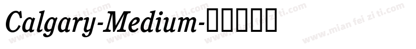 Calgary-Medium字体转换