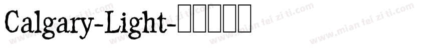 Calgary-Light字体转换