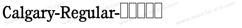 Calgary-Regular字体转换
