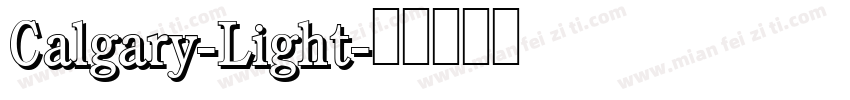 Calgary-Light字体转换