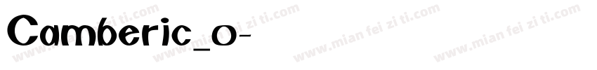 Camberic_0字体转换