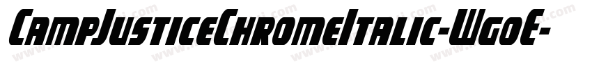 CampJusticeChromeItalic-WgoE字体转换