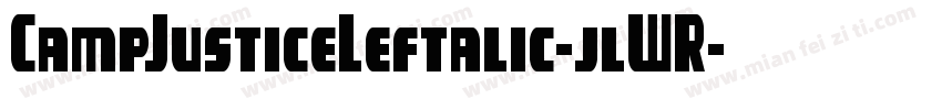 CampJusticeLeftalic-jlWR字体转换