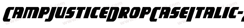 CampJusticeDropCaseItalic-Z0om字体转换