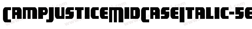 CampJusticeMidCaseItalic-5elB字体转换
