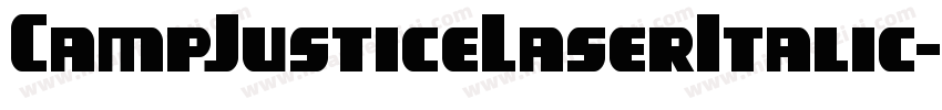CampJusticeLaserItalic-GRvq字体转换