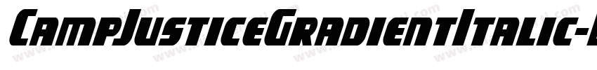 CampJusticeGradientItalic-DlGW字体转换