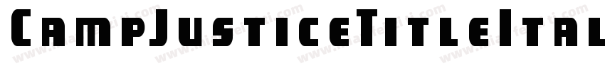CampJusticeTitleItalic-1g9e字体转换