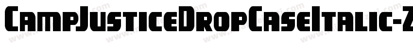 CampJusticeDropCaseItalic-Z0om字体转换