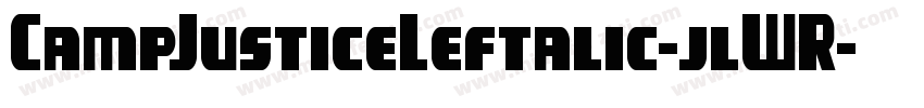 CampJusticeLeftalic-jlWR字体转换