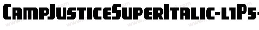 CampJusticeSuperItalic-l1P5字体转换