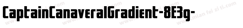 CaptainCanaveralGradient-8E3g字体转换