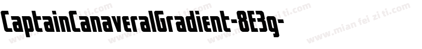 CaptainCanaveralGradient-8E3g字体转换