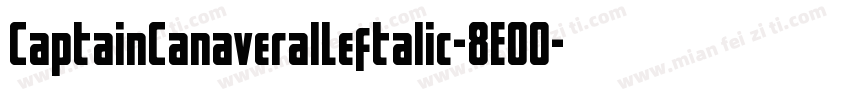 CaptainCanaveralLeftalic-8E00字体转换