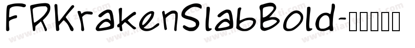 FRKrakenSlabBold字体转换