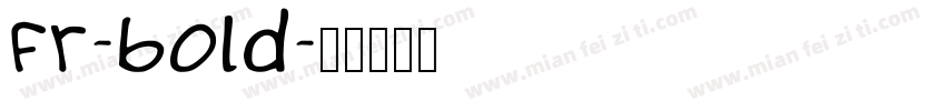 fr-bold字体转换