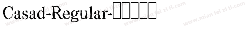 Casad-Regular字体转换