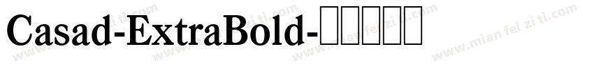 Casad-ExtraBold字体转换