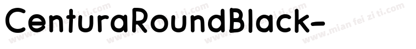 CenturaRoundBlack字体转换