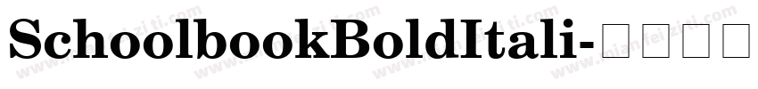 SchoolbookBoldItali字体转换