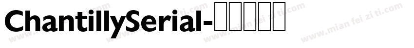 ChantillySerial字体转换
