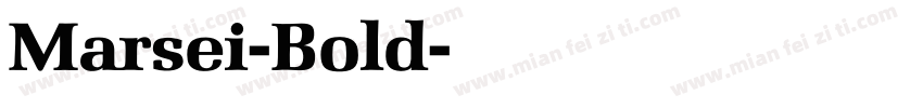 Marsei-Bold字体转换