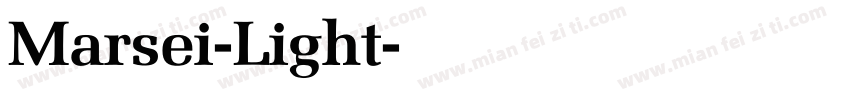 Marsei-Light字体转换