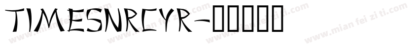 TimesNRCyr字体转换