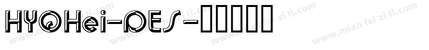 HYQHei-DES字体转换