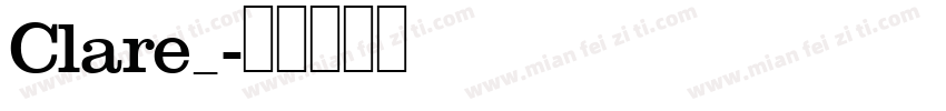 Clare_字体转换