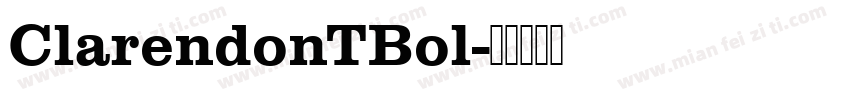 ClarendonTBol字体转换