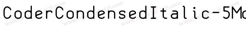 CoderCondensedItalic-5Mq8字体转换