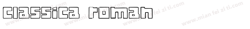 Classica-Roman字体转换