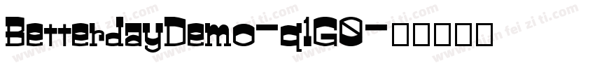 BetterdayDemo-q1G0字体转换