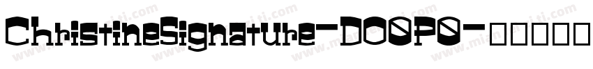 ChristineSignature-DO0P0字体转换