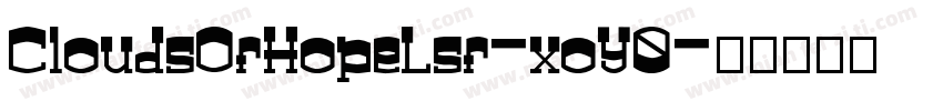 CloudsOfHopeLsf-xoY0字体转换