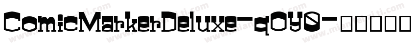 ComicMarkerDeluxe-qOY0字体转换